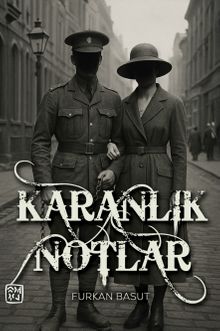 Karanlık Notlar - Furkan Basut PDF İndir