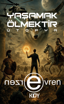 Yaşamak Ölmektir - Evren Erzen