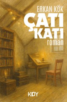 Çatı Katı - Erkan Kök PDF İndir