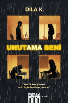 Unutama Beni - Dila K. PDF İndir