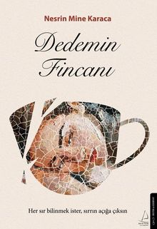 Dedemin Fincanı - Nesrin Mine Karaca PDF İndir