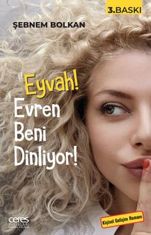 Eyvah! Evren Beni Dinliyor! - Şebnem Bolkan PDF İndir