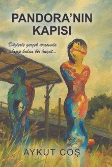 Pandora'nın Kapısı - Aykut Coş PDF İndir