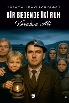 Bir Bedende İki Ruh Körükçü Ali - Murat Ali Davulcu Blach PDF İndir