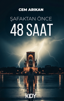 Şafaktan Önce 48 Saat - Cem Arıkan PDF İndir