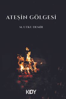 Ateşin Gölgesi PDF İndir
