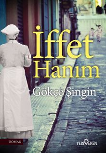 İffet Hanım - Gökçe Şingin PDF İndir