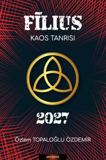 Filius  Kaos Tanrısı - Özlem Topaloğlu Özdemir PDF İndir