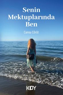 Senin Mektuplarında Ben - Cansu Cörüt PDF İndir