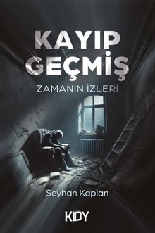 Kayıp Geçmiş - Seyhan Kaplan PDF İndir