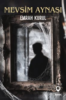Mevsim Aynası - Emrah Kurul PDF İndir