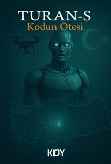 Turan-S: Kodun Ötesi - Recep Kozan PDF İndir