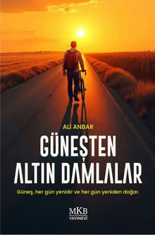 Güneşten Altın Damlalar - Ali Anbar