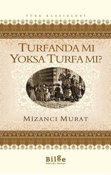 Turfanda mı Yoksa Turfa mı? - Mizancı Murad PDF İndir