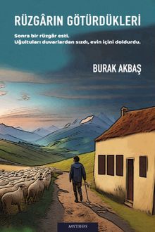 Rüzgarın Götürdükleri - Burak Akbaş PDF İndir