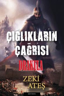 Çığlıkların Çağrısı  Drakula - Zeki Ateş