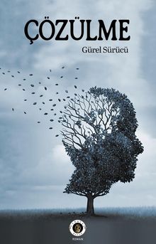 Çözülme - Gürel Sürücü PDF İndir