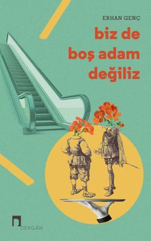 Biz de Boş Adam Değiliz - Erhan Genç PDF İndir
