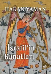 İsrafil'in Kanatları - Hakan Yaman PDF İndir