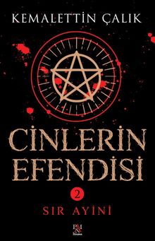 Cinlerin Efendisi 2  Sır Ayini - Kemalettin Çalık PDF İndir