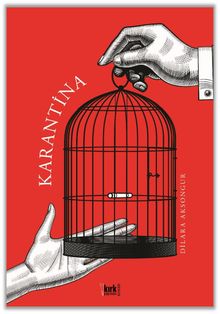 Karantina - Dilara Aksongur PDF İndir