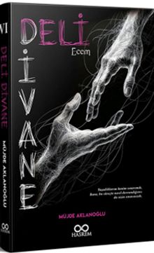 Deli Divane  Ecem - Müjde Aklanoğlu PDF İndir