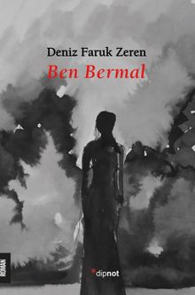 Ben Bermal - Deniz Faruk Zeren PDF İndir