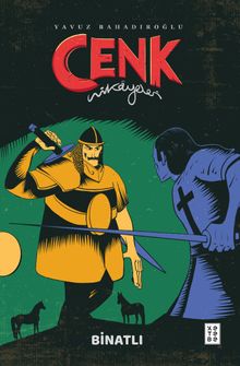 Cenk Hikayeleri / Binatlı - Yavuz Bahadıroğlu PDF İndir