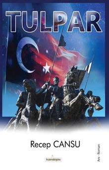 Tulpar - Recep Cansu PDF İndir