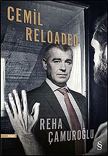 Cemil Reloaded - Reha Çamuroğlu