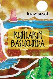 Ruhların Başucunda - İlkay Sevgi PDF İndir