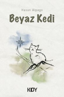 Beyaz Kedi - Hasan Alpago PDF İndir