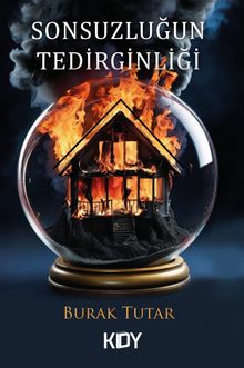 Sonsuzluğun Tedirginliği - Burak Tutar PDF İndir