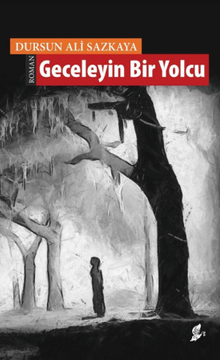Geceleyin Bir Yolcu PDF İndir