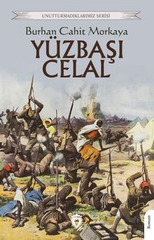 Yüzbaşı Celal - Burhan Cahit Morkaya PDF İndir