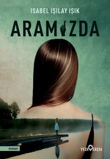 Aramızda - Isabel Işılay Işık PDF İndir