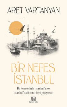 Bir Nefes İstanbul - Aret Vartanyan PDF İndir
