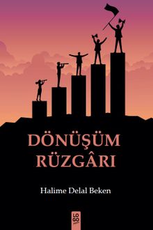 Dönüşüm Rüzgarı - Halime Delal Beken PDF İndir