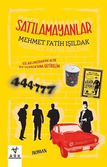 Satılamayanlar - Mehmet Fatih Işıldak PDF İndir
