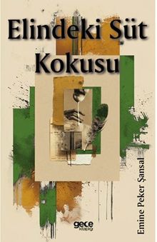 Elindeki Süt Kokusu PDF İndir