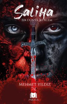 Saliha  Bir Dünya İki Alem - Mehmet Yıldız PDF İndir
