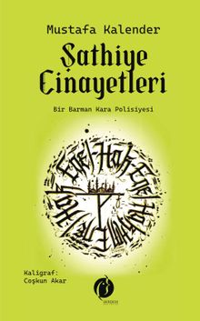 Şathiye Cinayetleri  Bir Barman Kara Polisiyesi - Mustafa Kalender PDF İndir