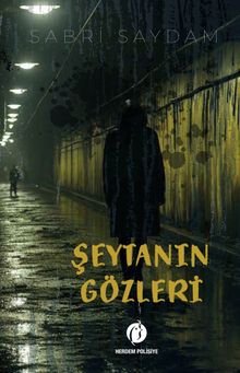 Şeytanın Gözleri - Sabri Saydam PDF İndir