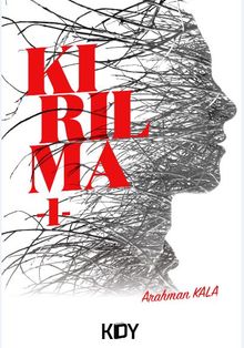 Kırılma - I - - Arahman Kala PDF İndir