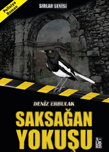 Sırlar Serisi-Saksağan Yokuşu - Deniz Erbulak PDF İndir