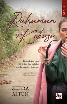 Ruhumun Kokusu - Zehra Altun PDF İndir