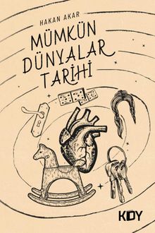 Mümkün Dünyalar Tarihi - Hakan Akar PDF İndir