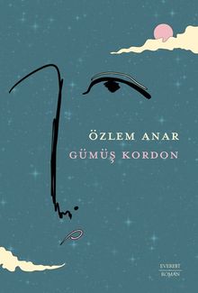 Gümüş  Kordon - Özlem Anar PDF İndir