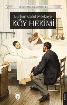 Köy Hekimi - Burhan Cahit Morkaya PDF İndir