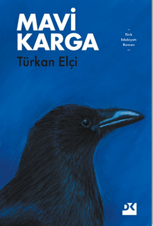 Mavi Karga - Türkan  Elçi PDF İndir